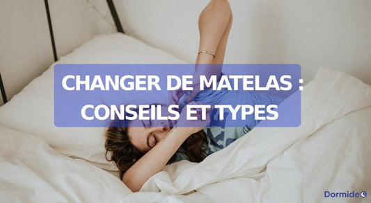changer de matelas