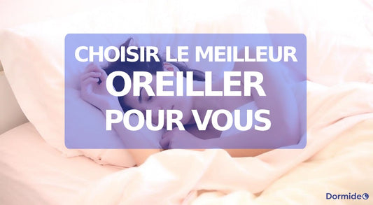 choisir le meilleur oreiller pour vous