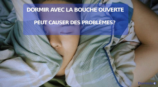 dormir avec la bouche ouverte