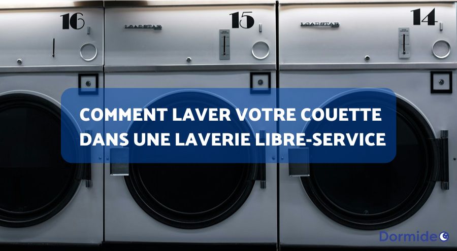 comment laver votre couette dans une laverie libre-service