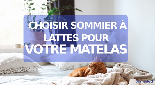 quel sommier à lattes choisir pour un matelas viscoélastique